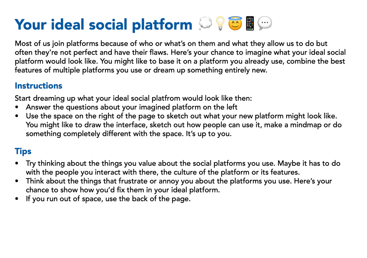 The instructions for the Ideal social platform probe.